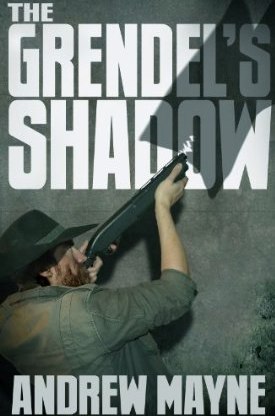 Image The Grendel s Shadow Andrew Mayne